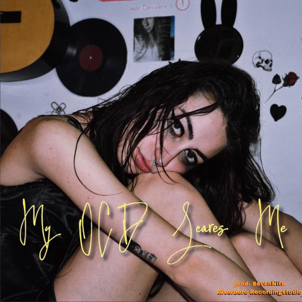 My OCD scares me (feat. Seven Nite) (Explicit)