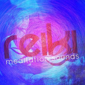 อัลบัม Reiki Meditation Sounds ศิลปิน Deep Sleep