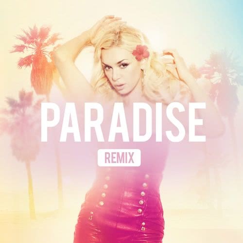 Paradise (R3hab Radio Edit Remix)