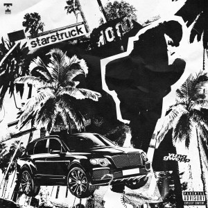 收听Yung Gwopp的Starstruck (Explicit)歌词歌曲