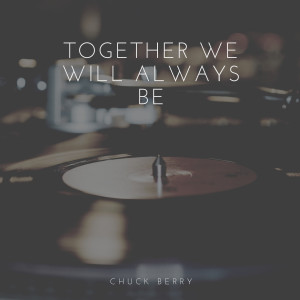 Listen to Say You'll Be Mine song with lyrics from Chuck Berry