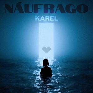 Karel的專輯NÁUFRAGO