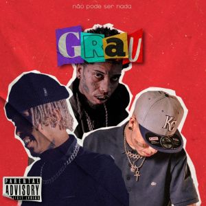 Album Grau (Explicit) from Não Pode Ser Nada