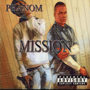 Album Mission (Explicit) oleh Phanom