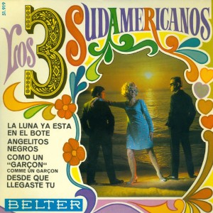 Album La Luna Ya Esta en el Bote (Ep) from Los 3 Sudamericanos