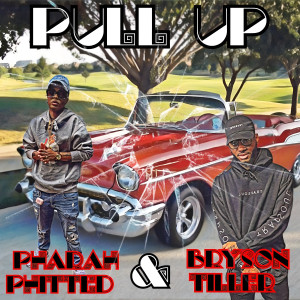 Dengarkan lagu Pull up (Remix|Explicit) nyanyian Pharah Phitted dengan lirik