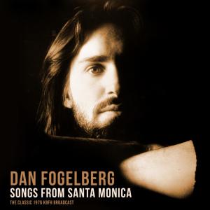 Dan Fogelberg的專輯Songs from Santa Monica (with Fool's Gold)