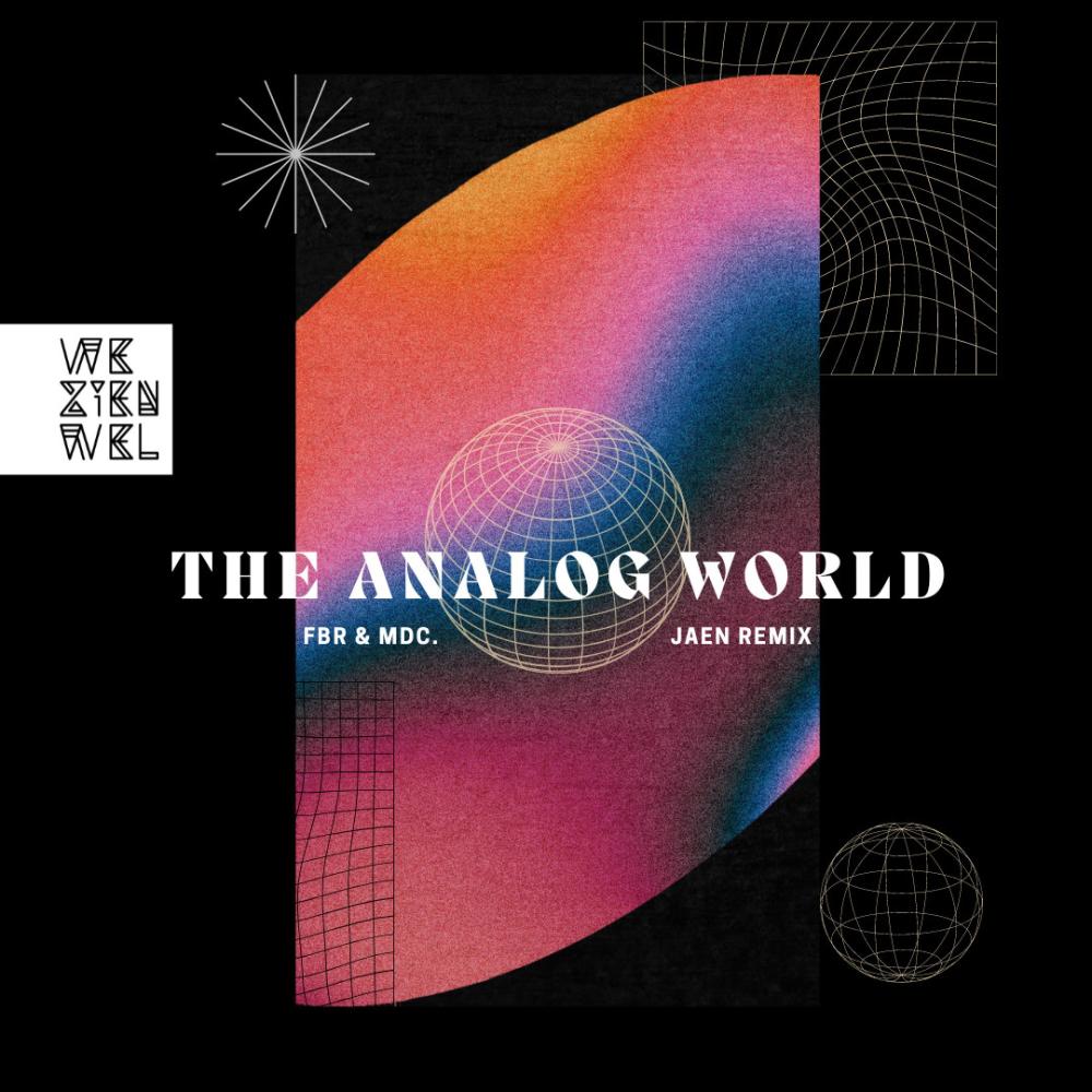 The Analog World (JAEN's Deep Dive Remix)