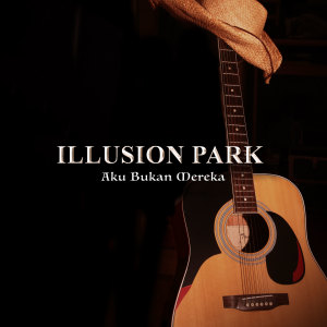 Dengarkan Pacarku Bookis lagu dari ILLUSION PARK dengan lirik