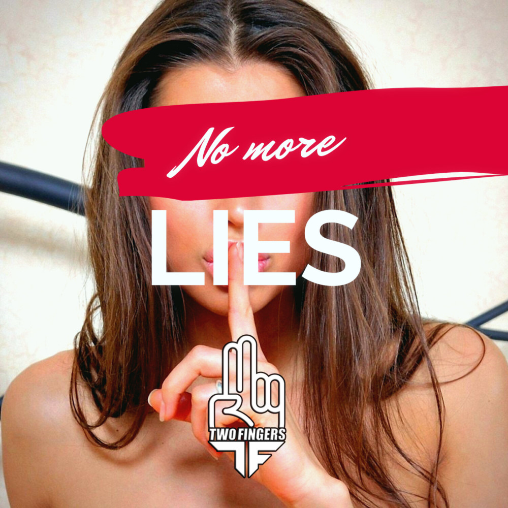 No More Lies