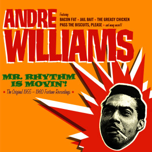 收聽Andre Williams的Don't Touch歌詞歌曲