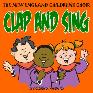 The New England Children's Choir的專輯Clap and Sing