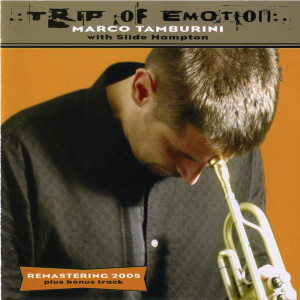 Marco Tamburini的专辑The trip of Emotion