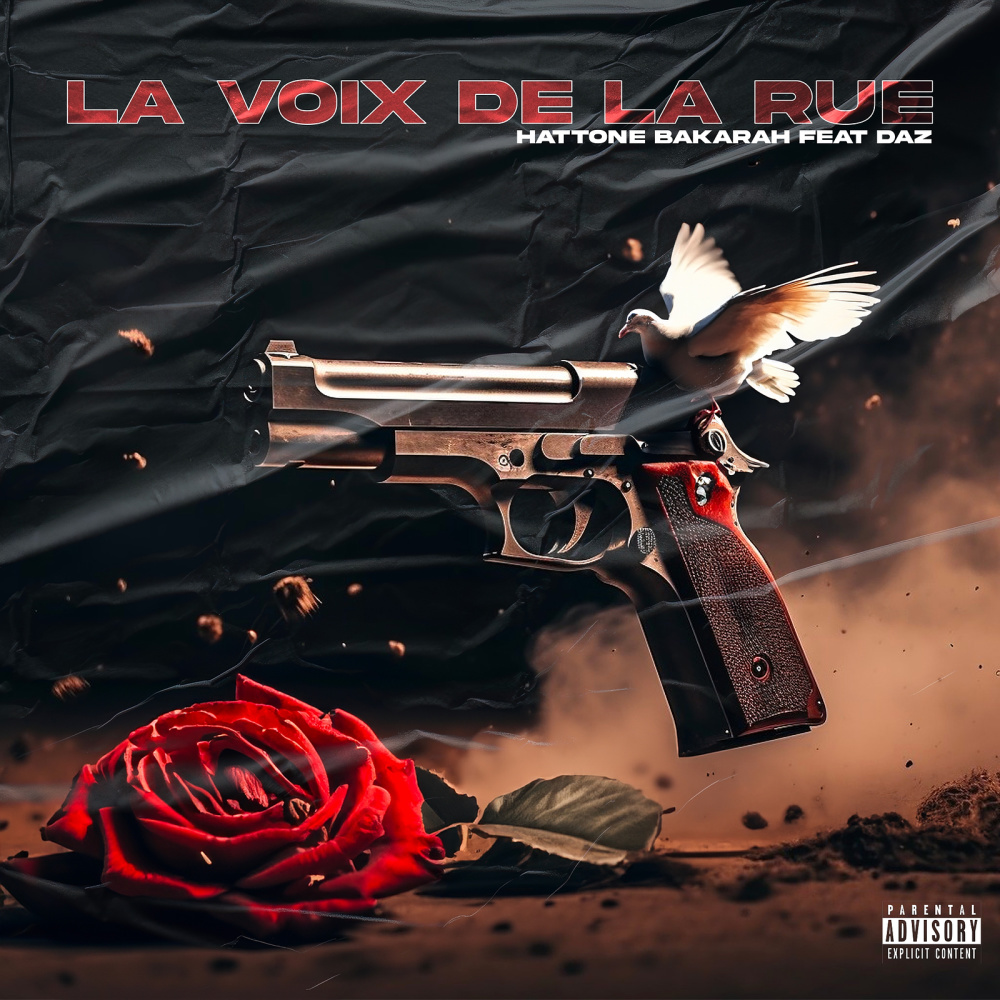 La voix de la rue (Explicit)