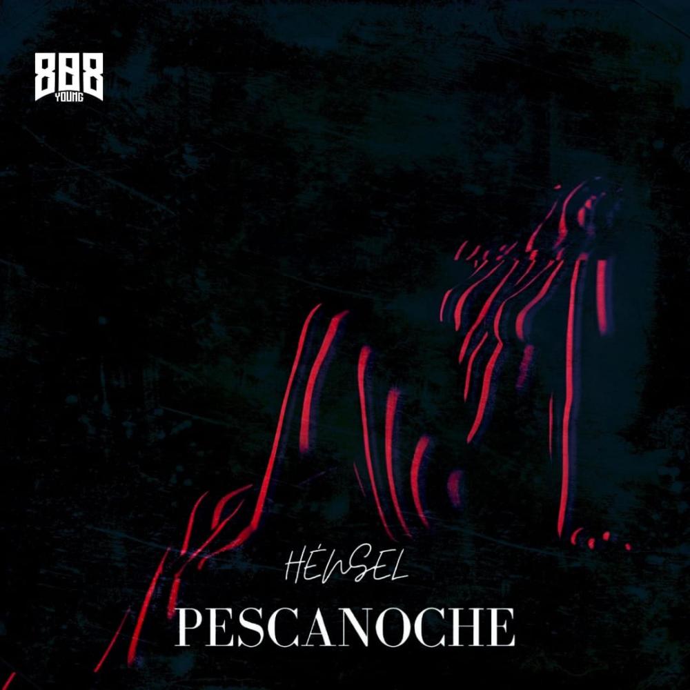 Pescanoche (Explicit)