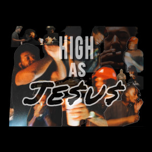 Album High As Jesus (Explicit) oleh Kjay