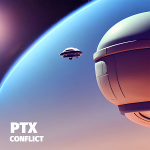 Dengarkan lagu Conflict nyanyian PTX dengan lirik