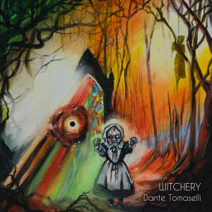 Album Witchery from Dante Tomaselli
