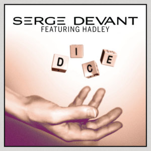 Serge Devant的專輯Dice