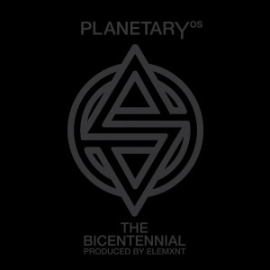 อัลบัม The Bicentennial (Explicit) ศิลปิน Planetary