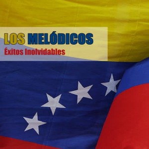 Los Melodicos的專輯Éxitos Inolvidables