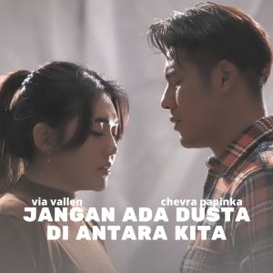 Album Jangan Ada Dusta Diantara Kita from Chevra Papinka