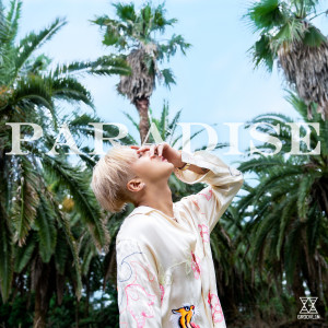 ดาวน์โหลดและฟังเพลง PARADISE (feat. Ha Sungwoon) พร้อมเนื้อเพลงจาก RAVI