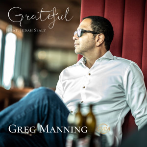 ดาวน์โหลดและฟังเพลง Grateful พร้อมเนื้อเพลงจาก Greg Manning