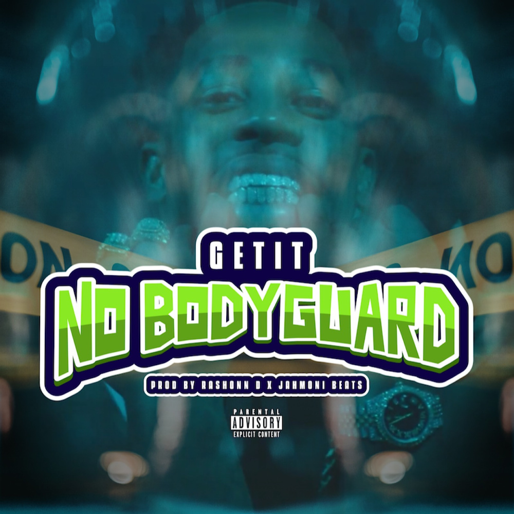 No Bodyguard (Explicit)