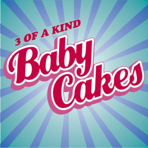 3 Of A Kind的專輯Babycakes