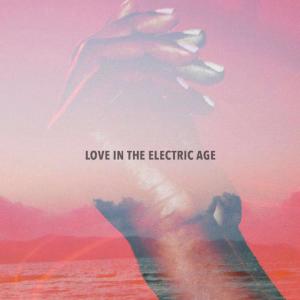 will crockford的專輯Love in the Electric Age