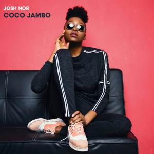 อัลบัม Coco Jambo (Dance Edit) ศิลปิน Josh Nor