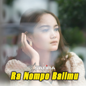 ดาวน์โหลดและฟังเพลง Ranompo Balimu พร้อมเนื้อเพลงจาก Safira Inema