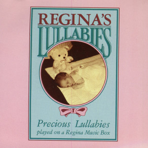 收聽Regina Music Box的Lullaby (Mozart)歌詞歌曲