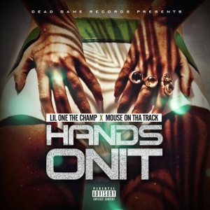 Album Hands on It (feat. Mouse on tha Track) (Explicit) oleh Mouse On Tha Track