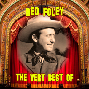 ดาวน์โหลดและฟังเพลง That How Much I Love You พร้อมเนื้อเพลงจาก Red Foley