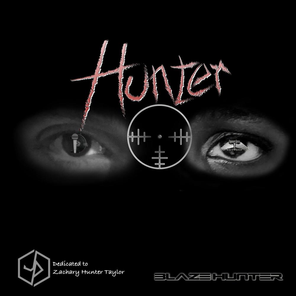 Hunter (feat. Blaze Hunter)