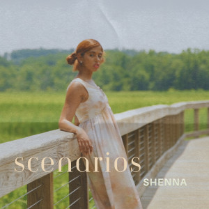 Shenna的專輯Scenarios