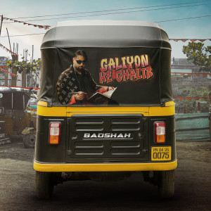 ดาวน์โหลดและฟังเพลง Galiyon Ke Ghalib พร้อมเนื้อเพลงจาก Badshah