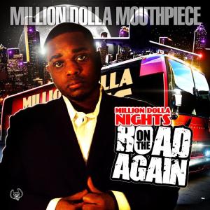 收聽Million Dolla Mouthpiece的what u got in yo cup (feat. black friday) (Explicit)歌詞歌曲