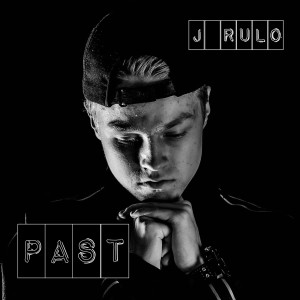 Dengarkan Past (Explicit) lagu dari J Rulo dengan lirik