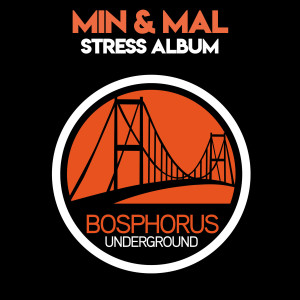 Min&Mal的專輯Stress Album