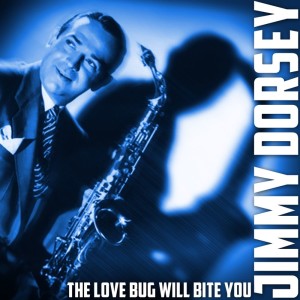 ดาวน์โหลดและฟังเพลง Flight Of The Bumble Bee พร้อมเนื้อเพลงจาก Jimmy Dorsey