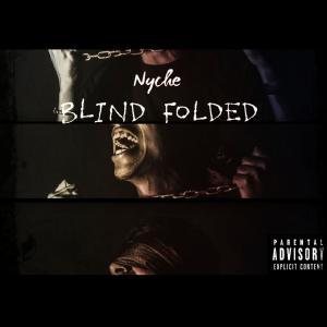 Album Blind Folded from Nyche