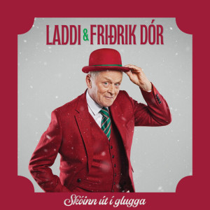 Laddi的專輯Skóinn út í glugga