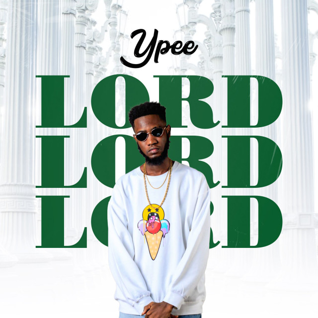 ดาวน์โหลดและฟังเพลง Lord พร้อมเนื้อเพลงจาก Ypee