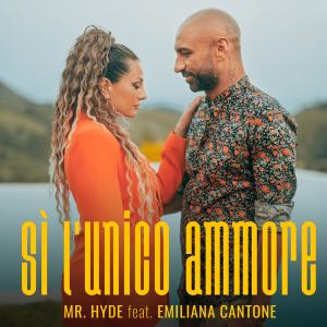 Album Sì l'unico ammore from Mr. Hyde