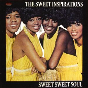 The Sweet Inspirations的專輯Sweet Sweet Soul