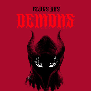 收聽Kloey Kay的Demons (Explicit)歌詞歌曲