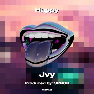 Album Happy (Explicit) from JVY